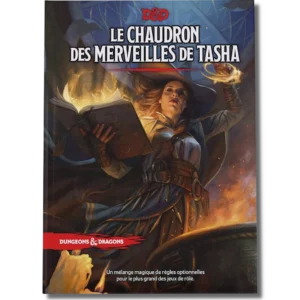Dungeons & Dragons: Le Chaudron des Merveilles de Tasha