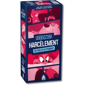 Feelings - Harcèlement