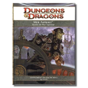 D&D 4.0 :  Mer Astrale - Secrets du plan Supérieur