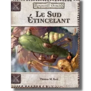 D&D 3.5: Les Royaumes Oubliés - le Sud étincelant